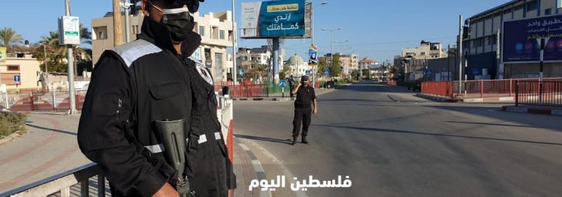 اليوم الأول للإغلاق الشامل في قطاع غزة لمواجهة "كورونا"