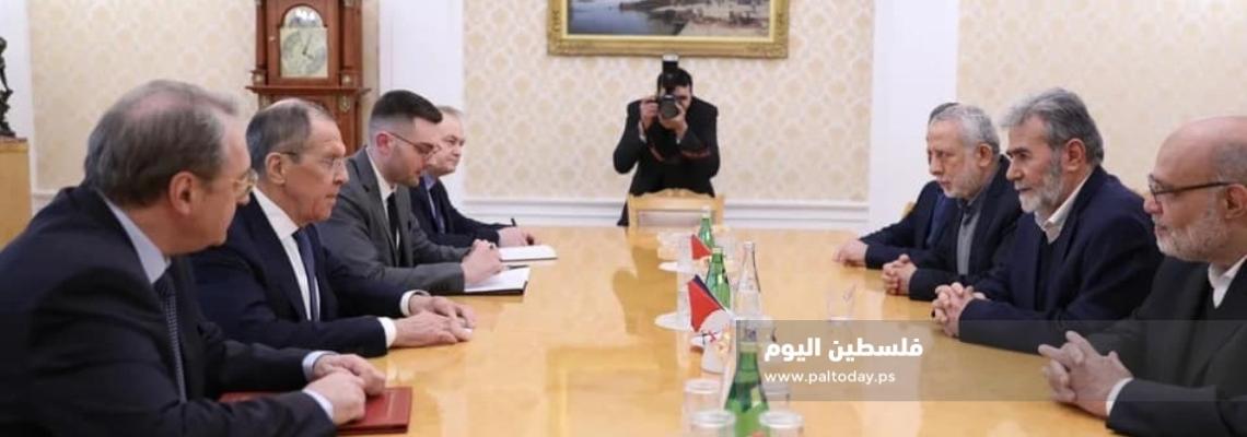 وفد حركة الجهاد الإسلامي برئاسة الأمين العام القائد زياد النخالة يلتقي سيرغي لافروف ومسؤولين روس