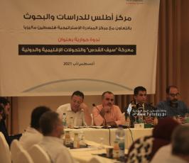 مركز أطلس ينظم ندوة حوارية بعنوان معركة سيف القدس والتحولات الإقليمية والدولية (15)