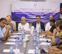 ورشة عمل بعنوان القوانين الدولية في ضوء استهداف الطواقم والمؤسسات الصحفية الفلسطينية (7)
