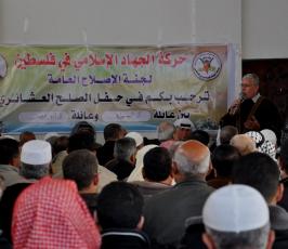 الجهاد ترعى صلحاً عشائرياً بين آل العجلة وأبو عصر في الشجاعية
