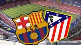 اتليتكو مدريد وبرشلونة