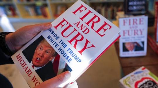كتاب "النار والغضب" الذي يكشف كواليس البيت الأبيض في عهد ترامب