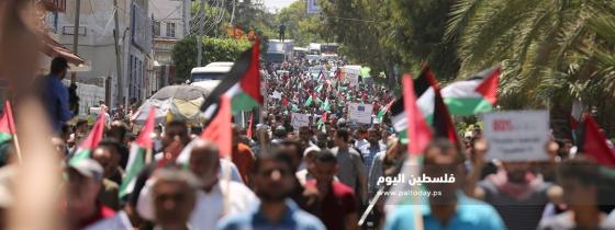 غزة:الجماهير الفلسطينية الغاضبة تشارك في يوم غضب رفضاً لخطط الضم "الإسرائيلية"